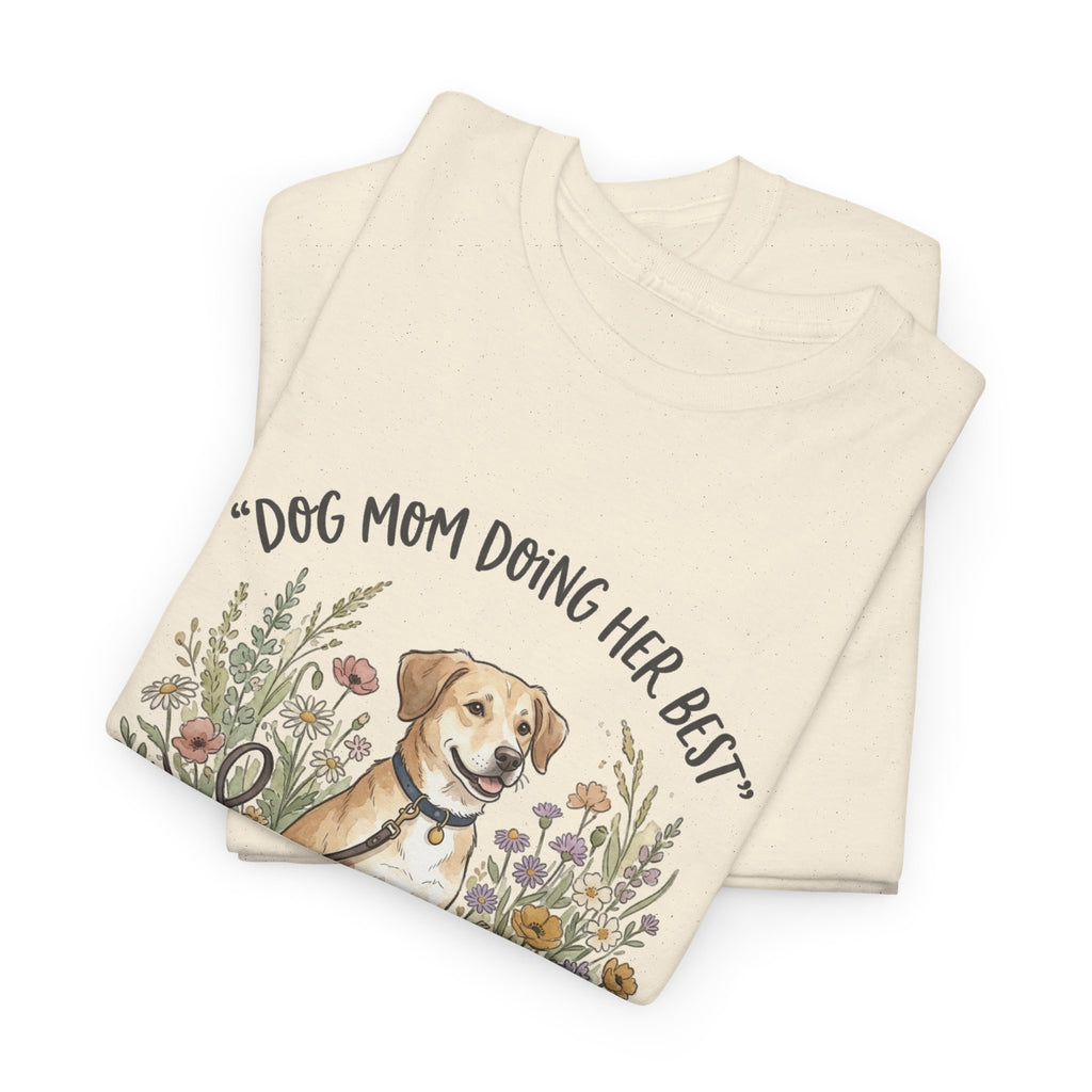 Dog Mom Tee — "Dog Mom Doing Her Best" Floral Labrador Shirt