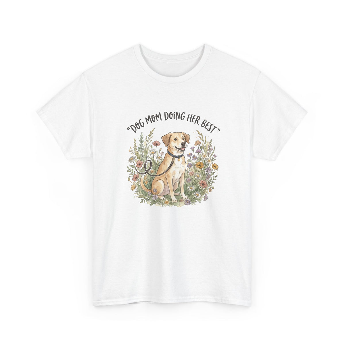 Dog Mom Tee — "Dog Mom Doing Her Best" Floral Labrador Shirt