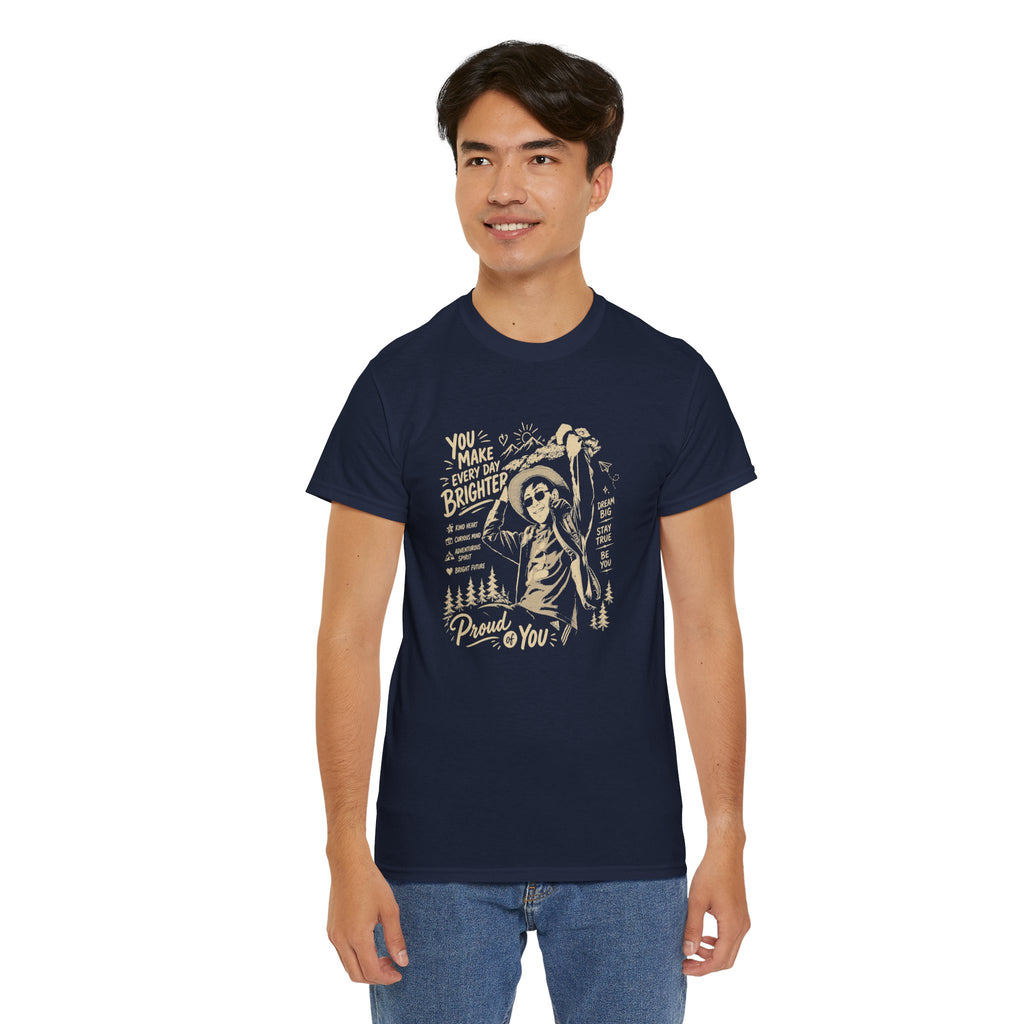 Vintage Cowboy Tee — "You Make Every Day Brighter / Proud of You" Inspirational Western T‑Shirt