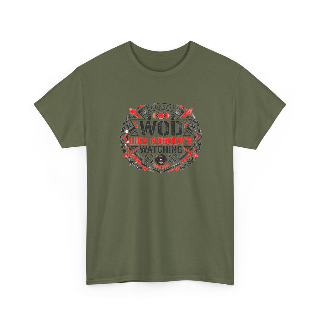 WOD 'Like Nobody's Watching' CrossFit T-Shirt