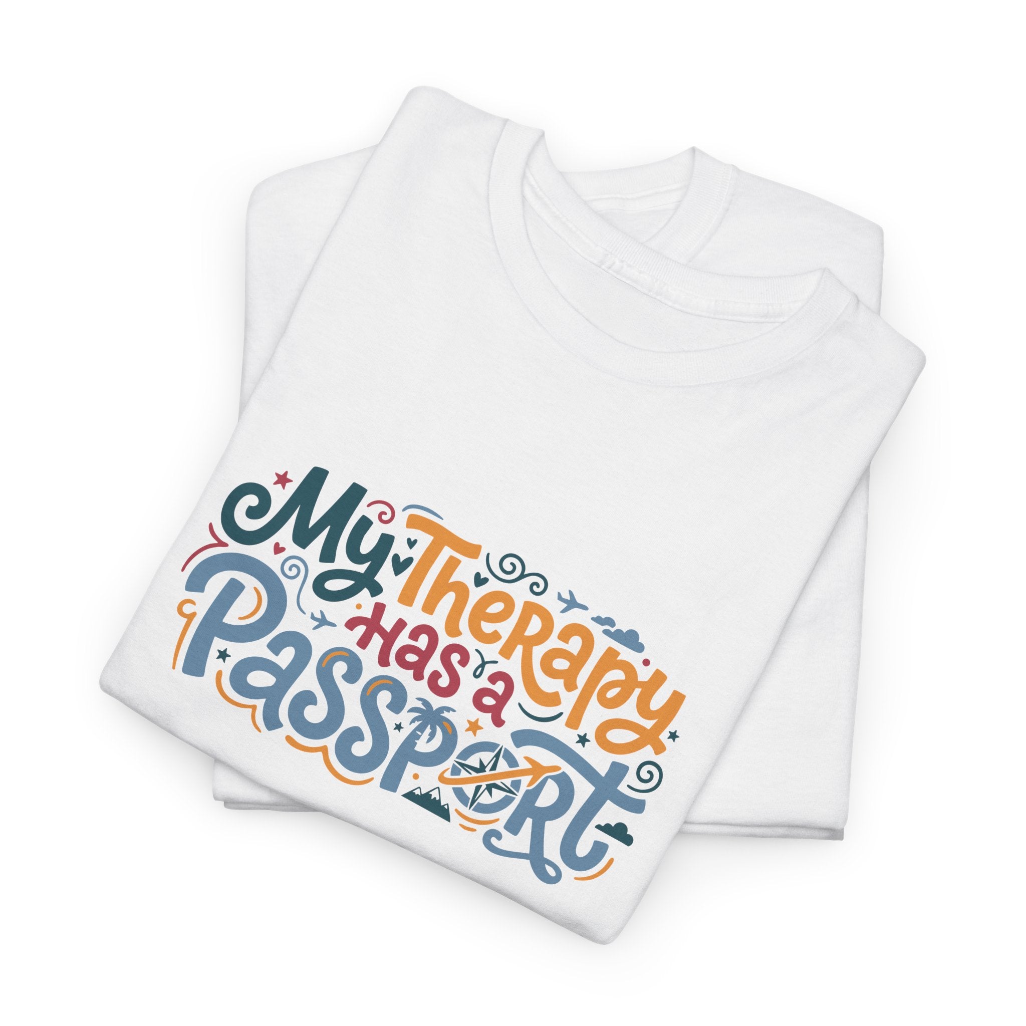 T-Shirt — "My Therapy Has a Passport" Travel Therapy Tee