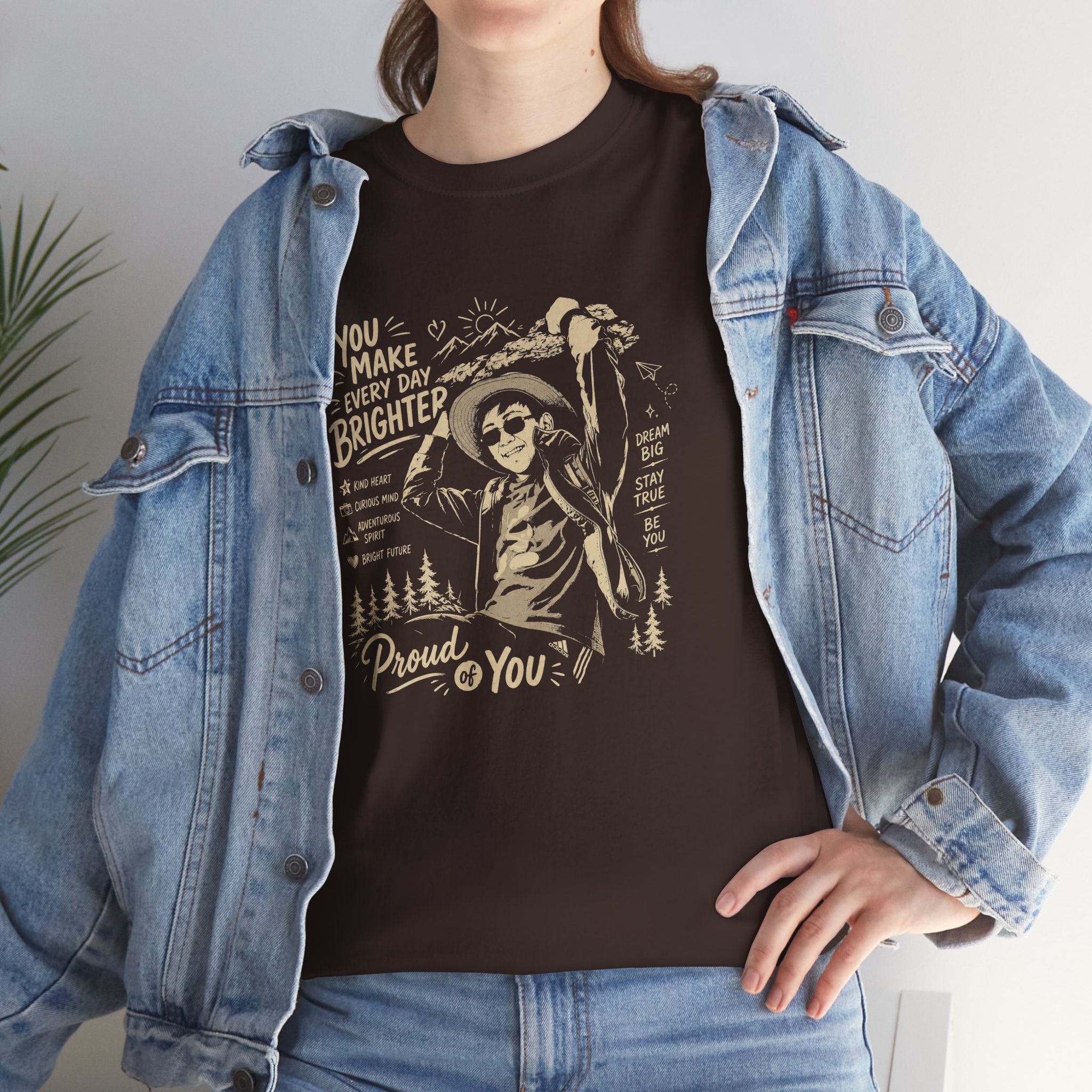 Vintage Cowboy Tee — "You Make Every Day Brighter / Proud of You" Inspirational Western T‑Shirt