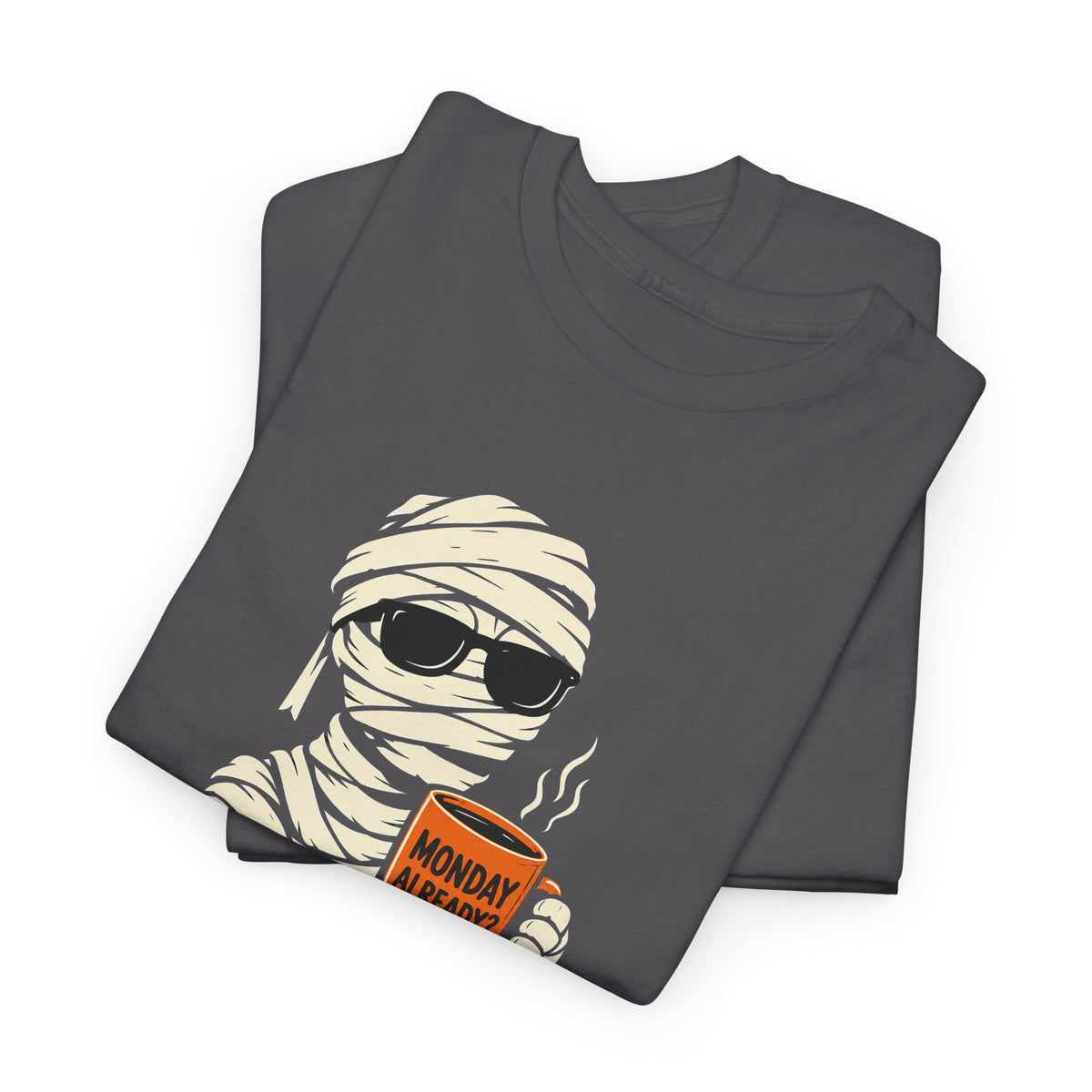 Mummy Halloween T-Shirt – Monday Already Coffee Tee | Funny Spooky Shirt