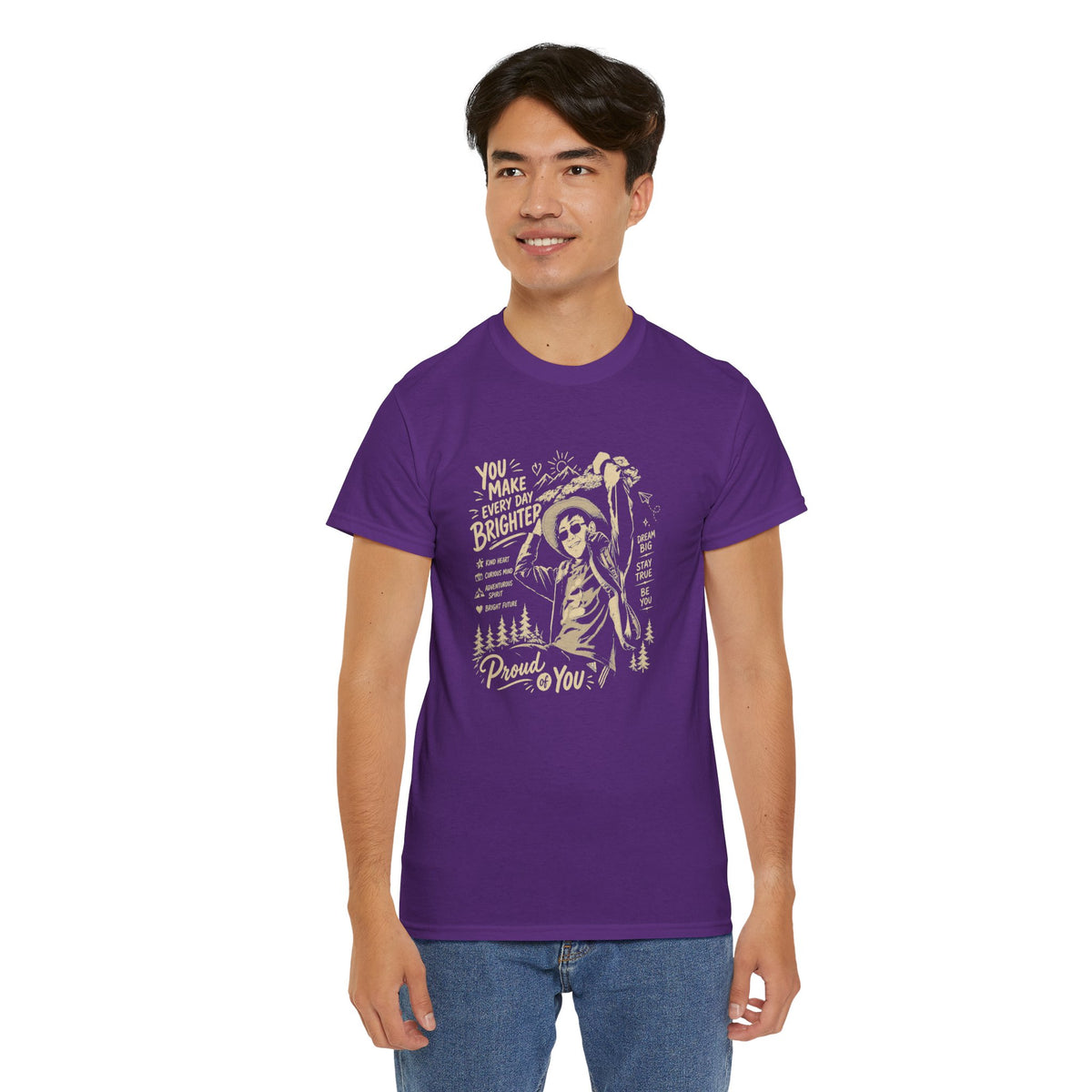 Vintage Cowboy Tee — "You Make Every Day Brighter / Proud of You" Inspirational Western T‑Shirt