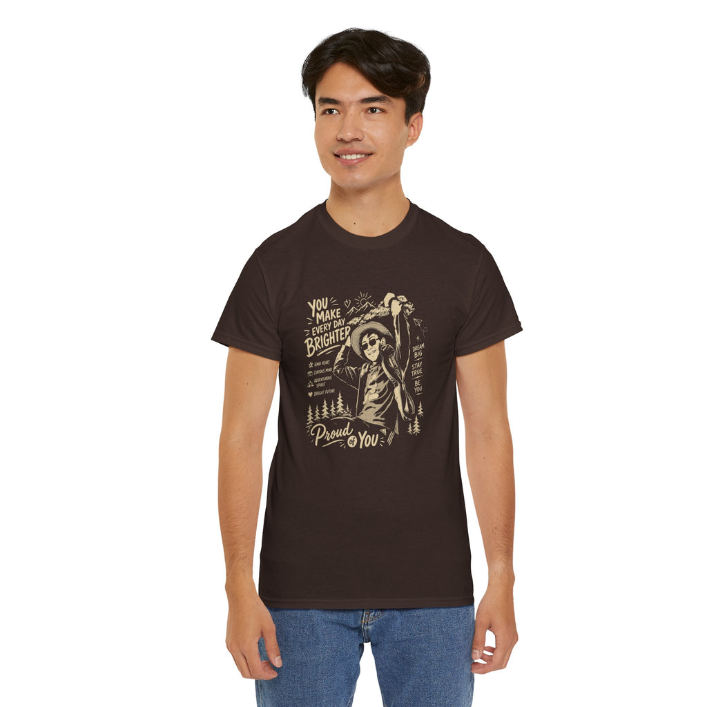 Vintage Cowboy Tee — "You Make Every Day Brighter / Proud of You" Inspirational Western T‑Shirt