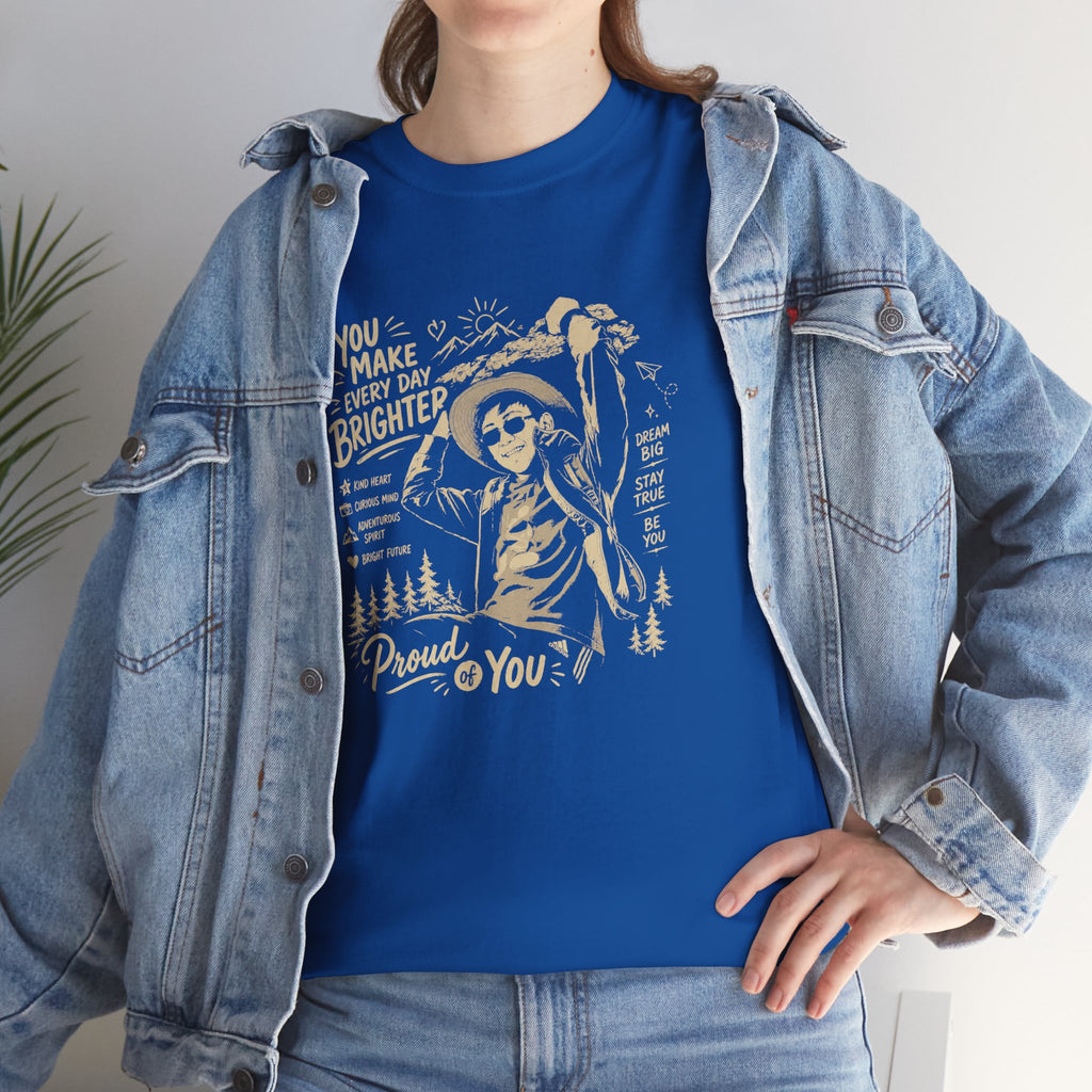Vintage Cowboy Tee — "You Make Every Day Brighter / Proud of You" Inspirational Western T‑Shirt