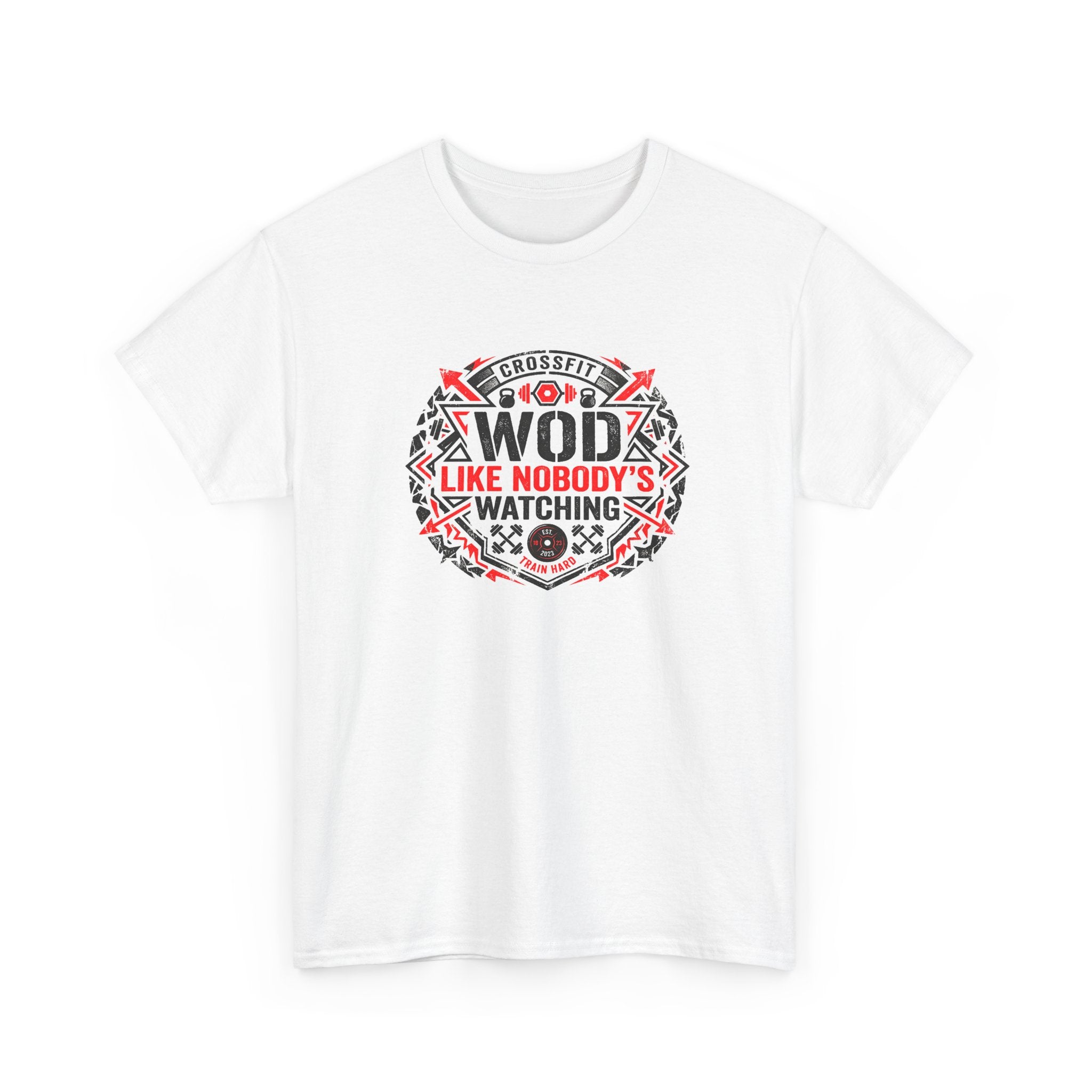 WOD 'Like Nobody's Watching' CrossFit T-Shirt