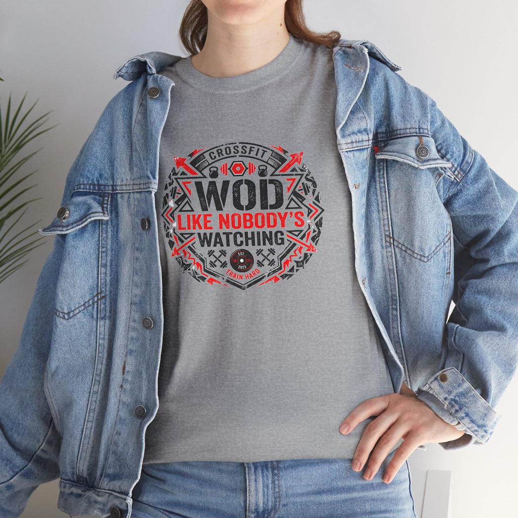 WOD 'Like Nobody's Watching' CrossFit T-Shirt