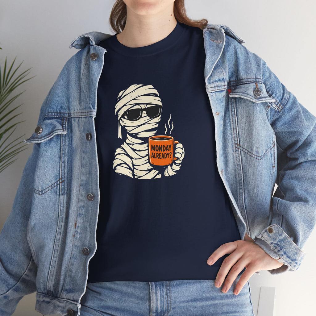 Mummy Halloween T-Shirt – Monday Already Coffee Tee | Funny Spooky Shirt