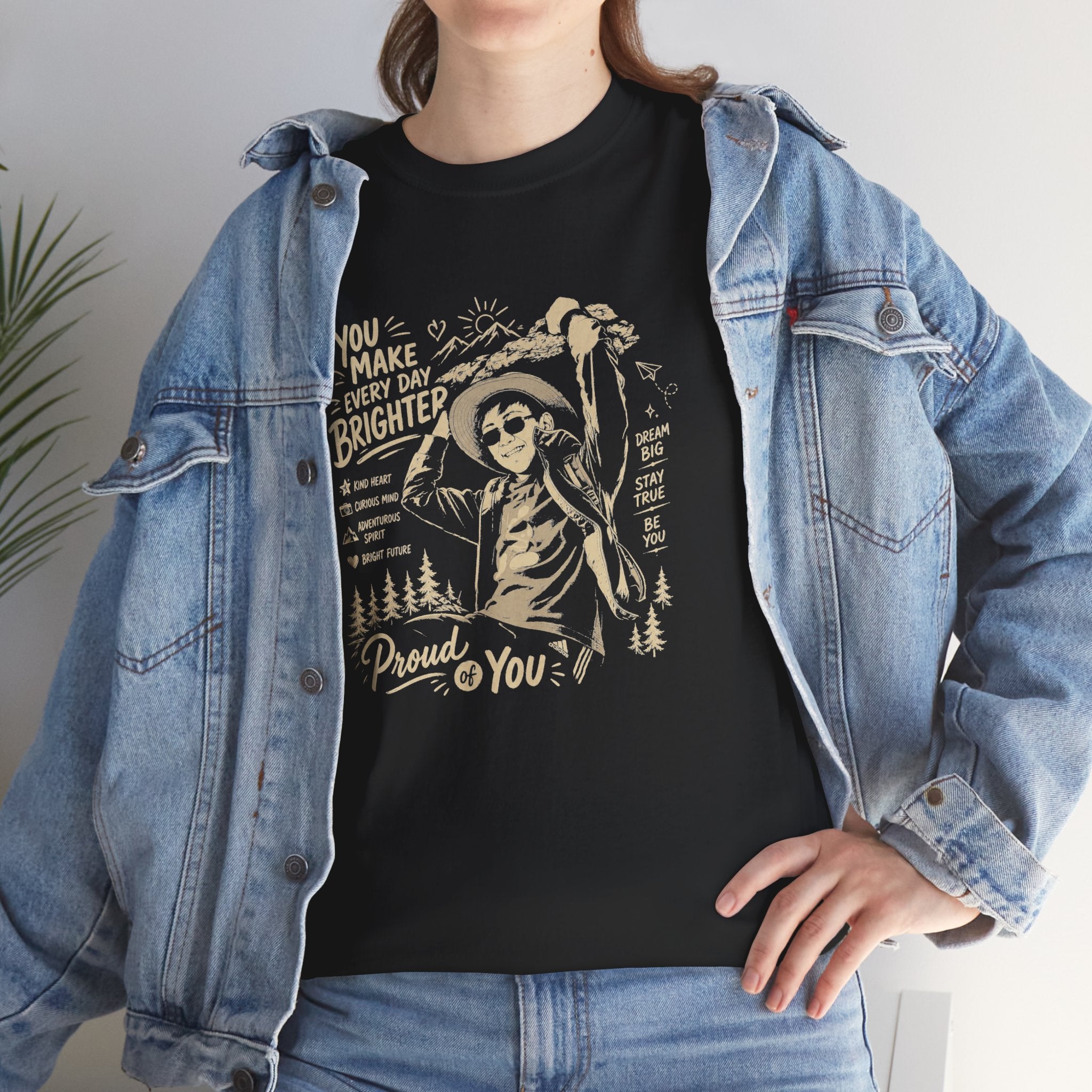 Vintage Cowboy Tee — "You Make Every Day Brighter / Proud of You" Inspirational Western T‑Shirt