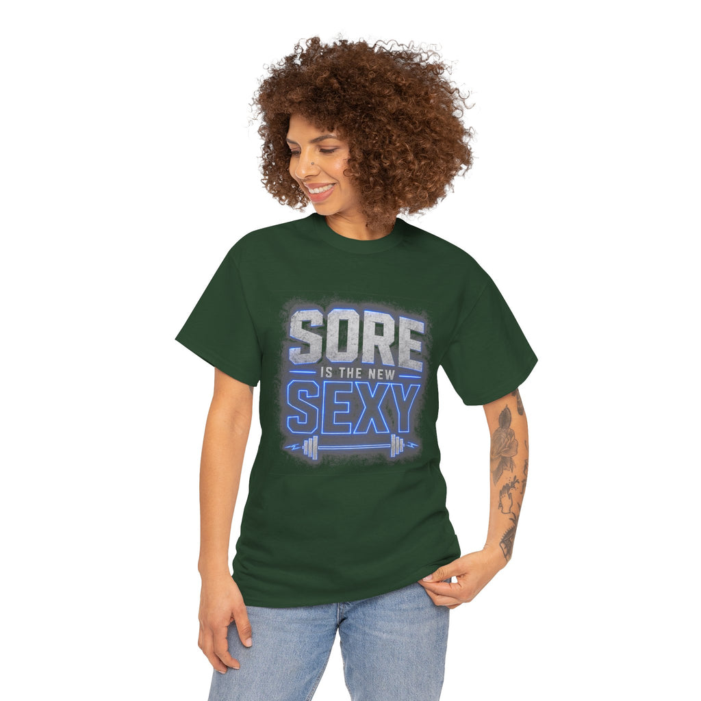 Sore Is The New Sexy T-Shirt | Funny Gym Workout Tee for Fitness Lovers & Weightlifters