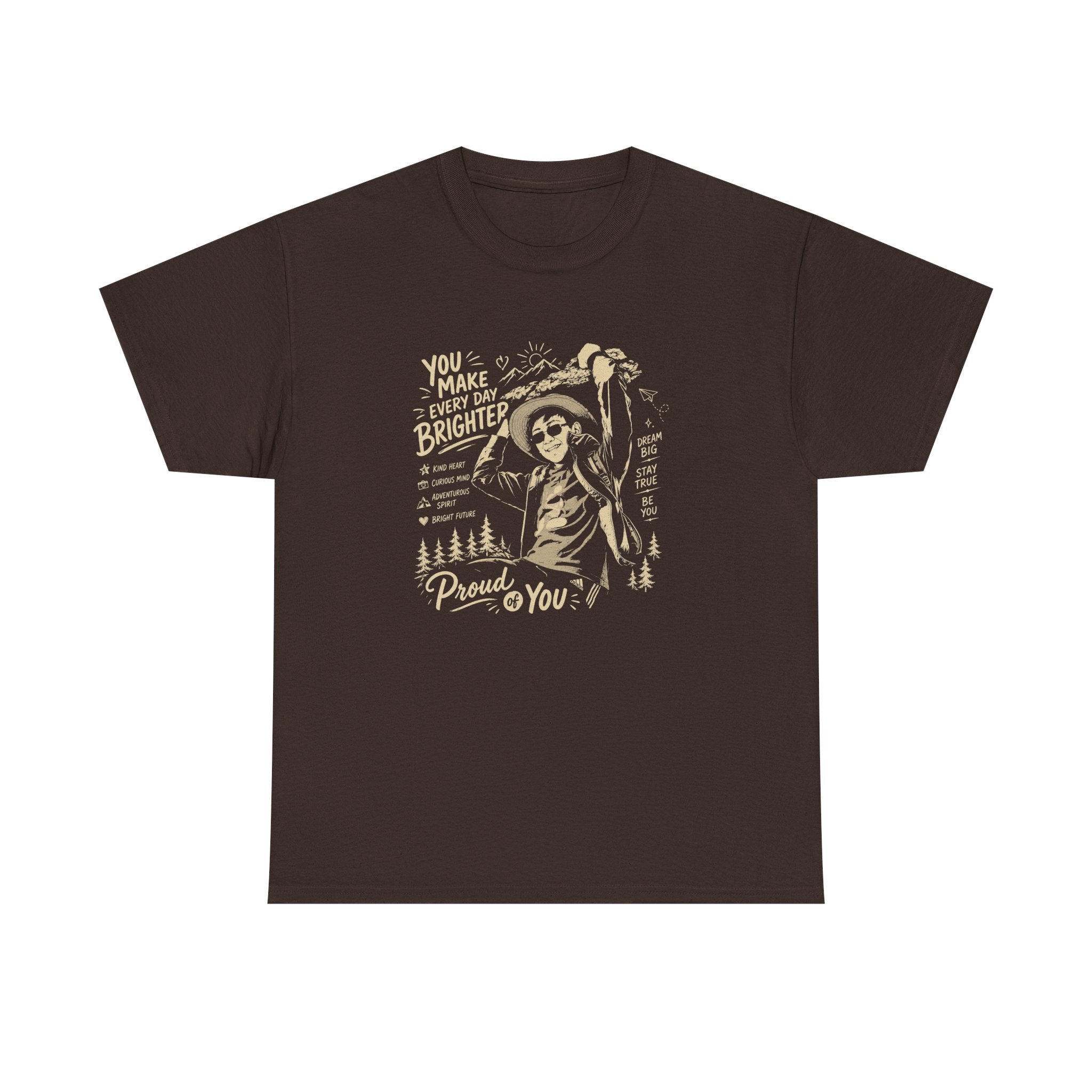 Vintage Cowboy Tee — "You Make Every Day Brighter / Proud of You" Inspirational Western T‑Shirt