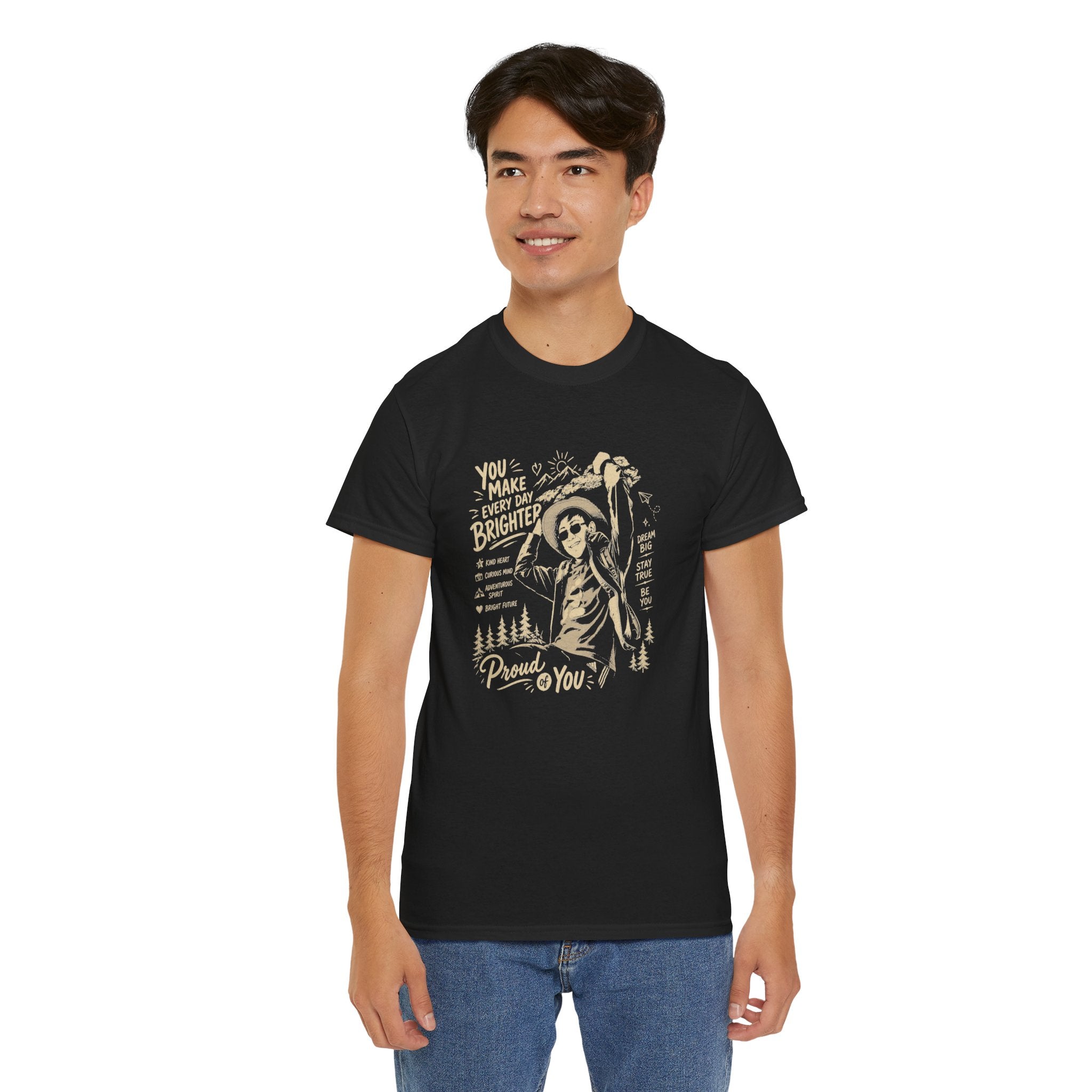 Vintage Cowboy Tee — "You Make Every Day Brighter / Proud of You" Inspirational Western T‑Shirt