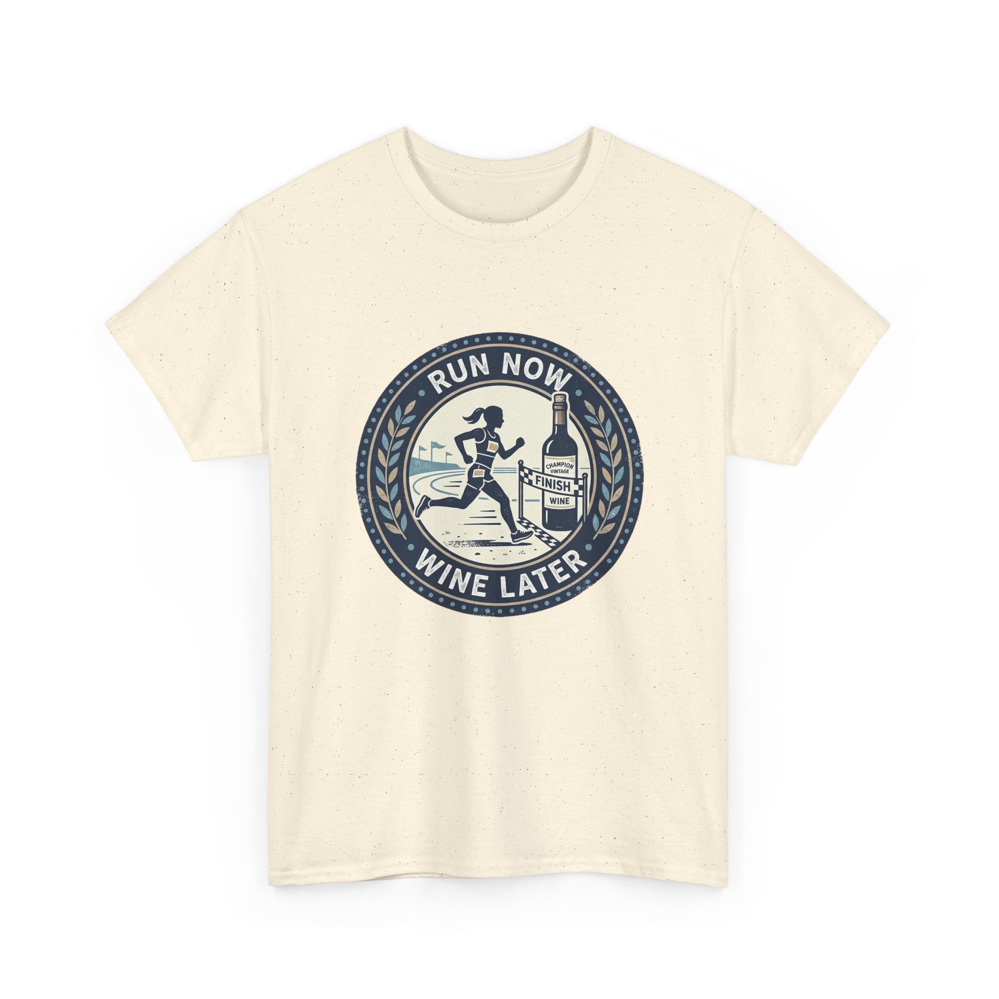 Run Now Wine Later T-Shirt — Funny Runner Wine Shirt for Runners & Wine Lovers