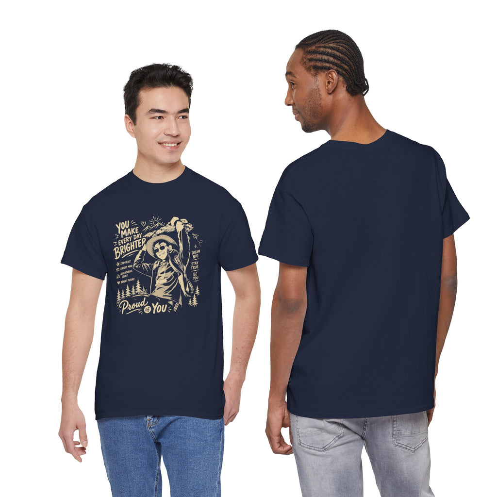 Vintage Cowboy Tee — "You Make Every Day Brighter / Proud of You" Inspirational Western T‑Shirt
