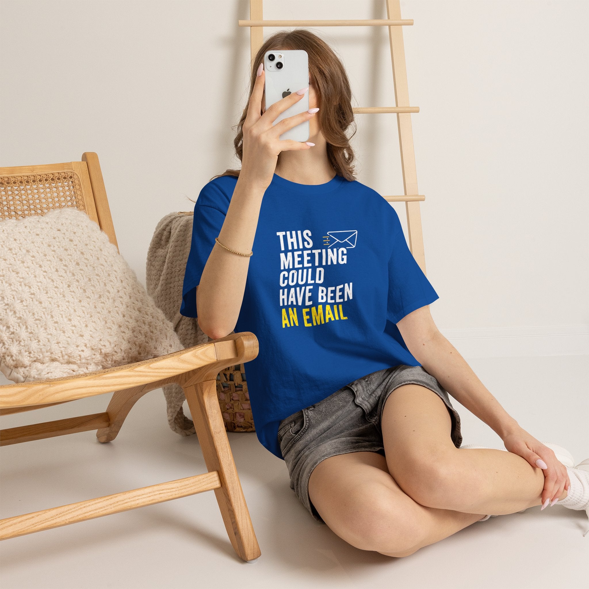 This Meeting Could Have Been an Email T-Shirt | Funny Office Shirt for Coworkers & Remote Workers