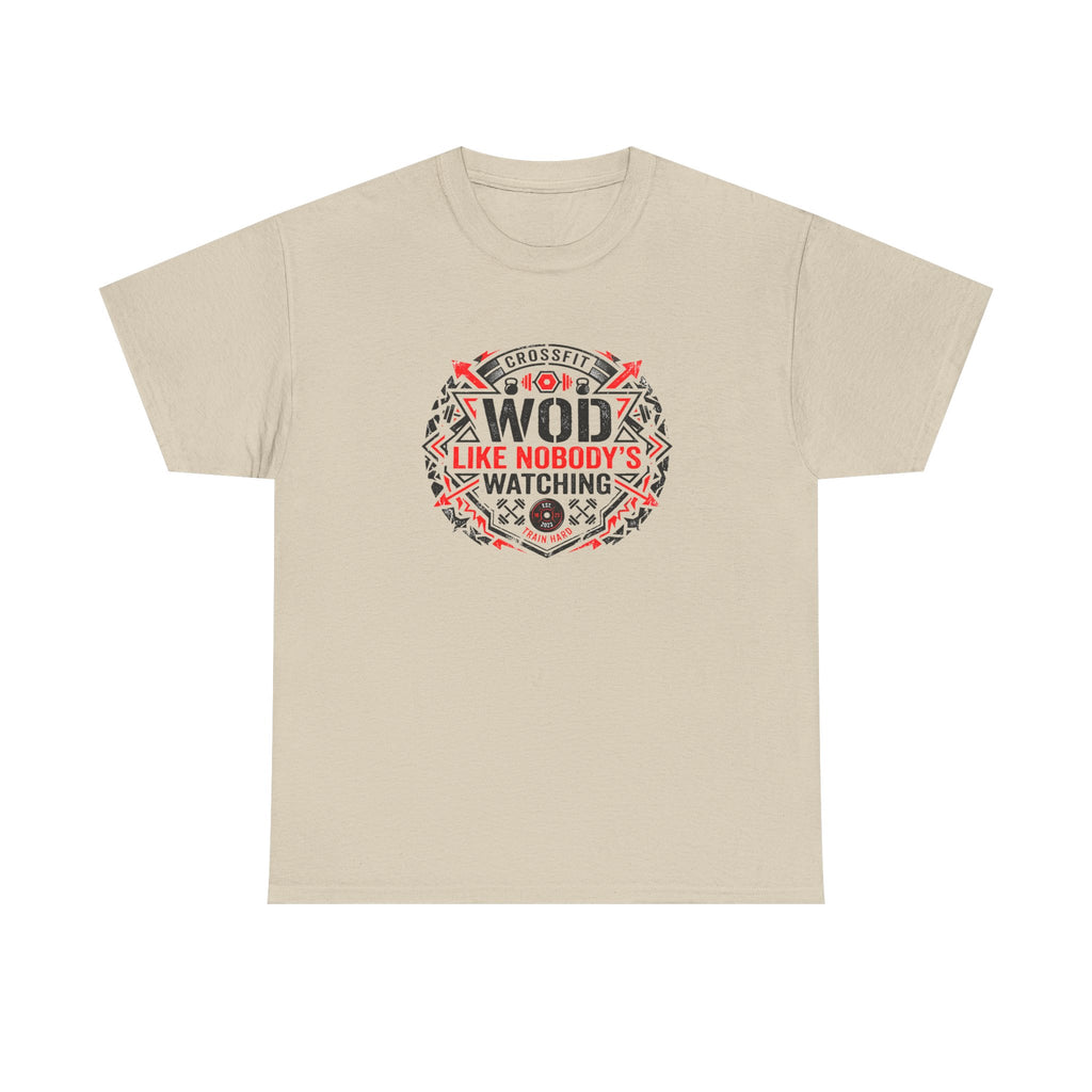WOD 'Like Nobody's Watching' CrossFit T-Shirt