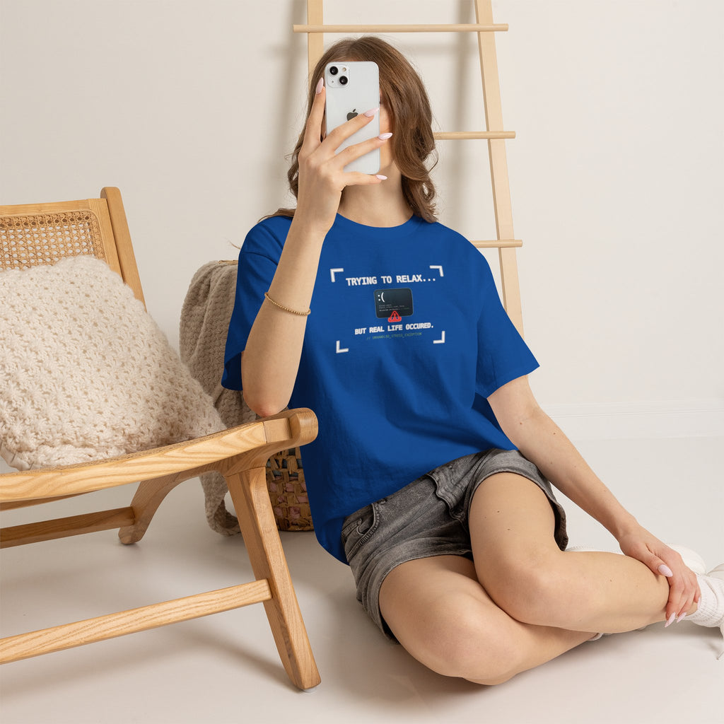 "Trying to Relax... But Real Life Occurred" Graphic Tee | Funny Software Engineer T-Shirt