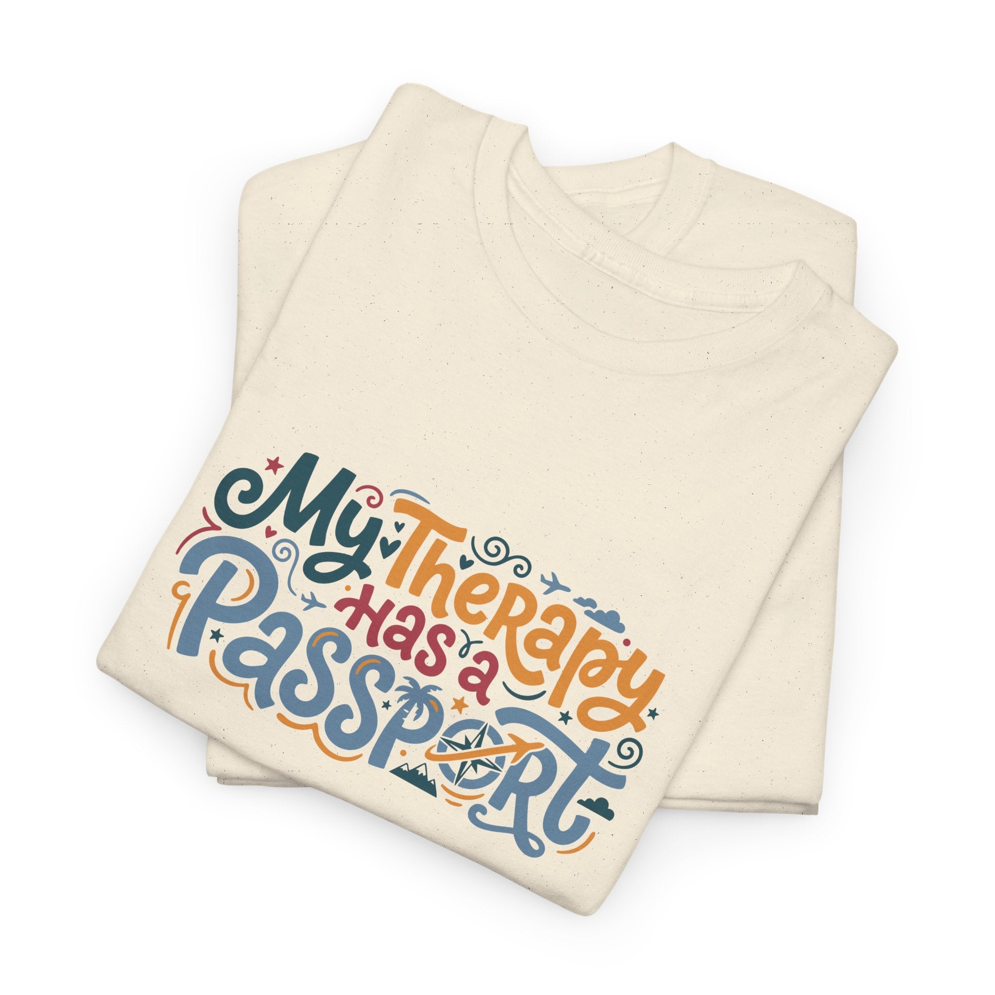 T-Shirt — "My Therapy Has a Passport" Travel Therapy Tee
