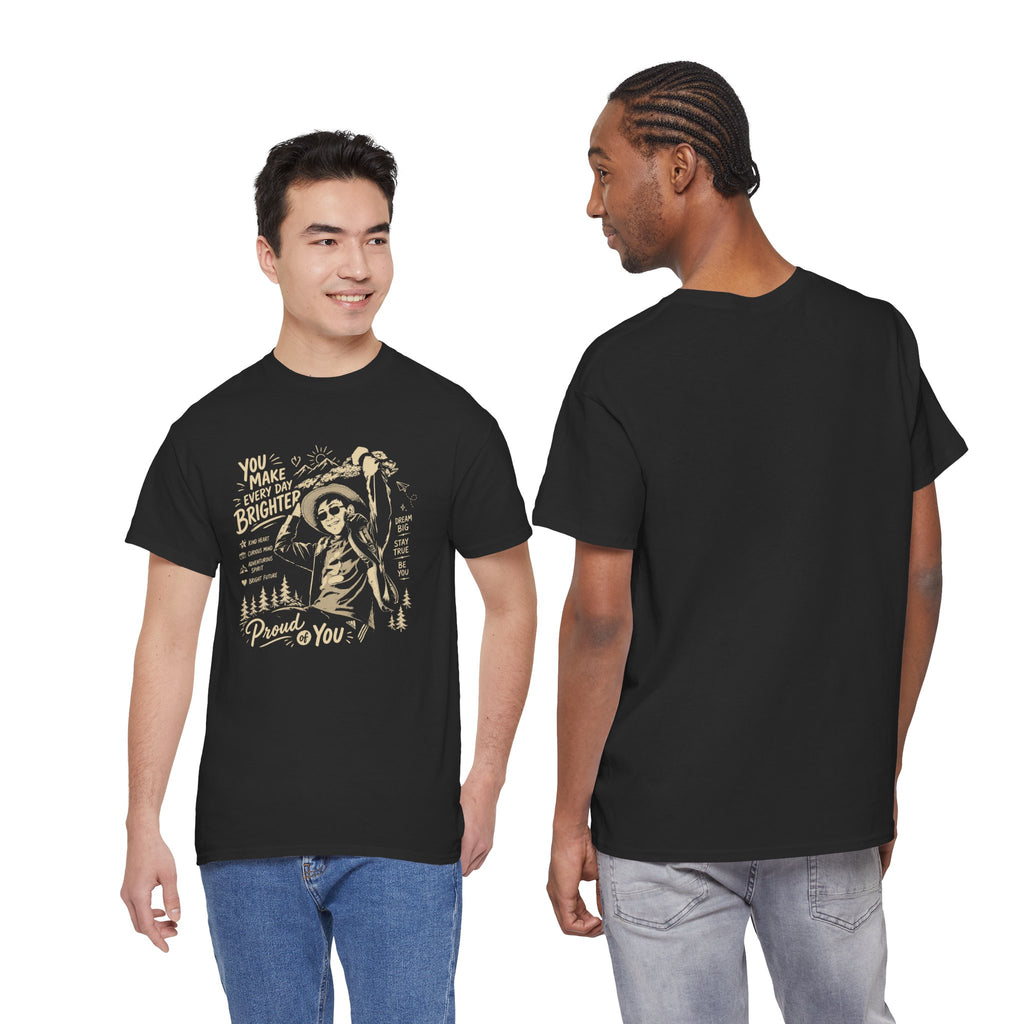 Vintage Cowboy Tee — "You Make Every Day Brighter / Proud of You" Inspirational Western T‑Shirt