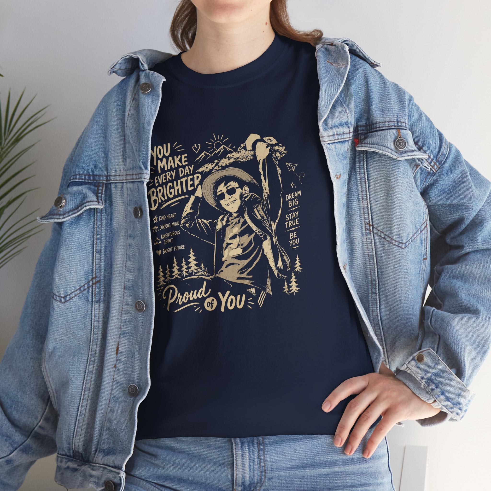Vintage Cowboy Tee — "You Make Every Day Brighter / Proud of You" Inspirational Western T‑Shirt