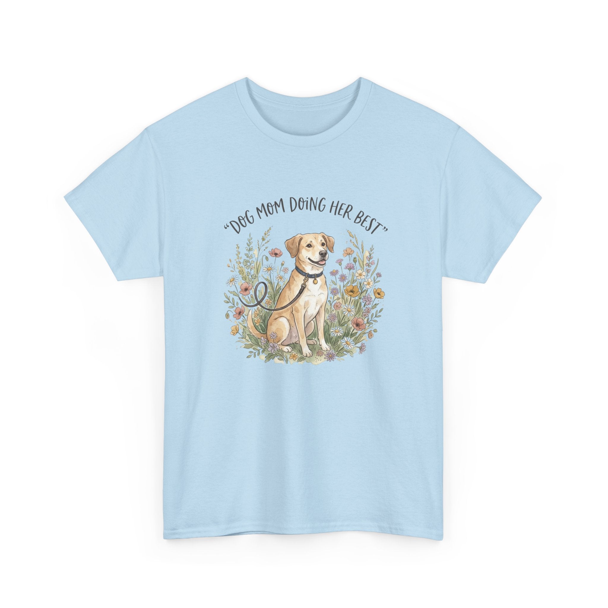 Dog Mom Tee — "Dog Mom Doing Her Best" Floral Labrador Shirt