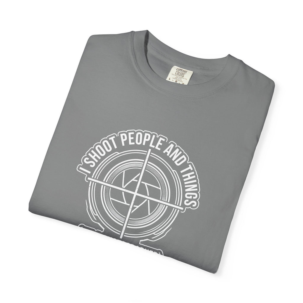 Photographer T-Shirt — “I Shoot People and Things (I’m a Photographer)” Graphic Tee