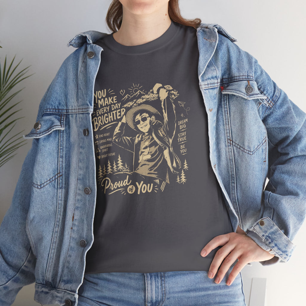 Vintage Cowboy Tee — "You Make Every Day Brighter / Proud of You" Inspirational Western T‑Shirt