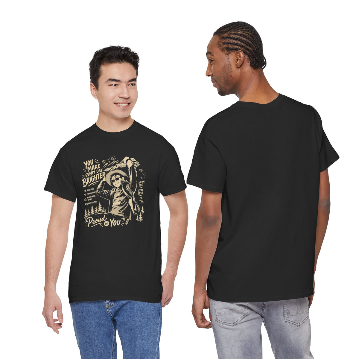 Vintage Cowboy Tee — "You Make Every Day Brighter / Proud of You" Inspirational Western T‑Shirt