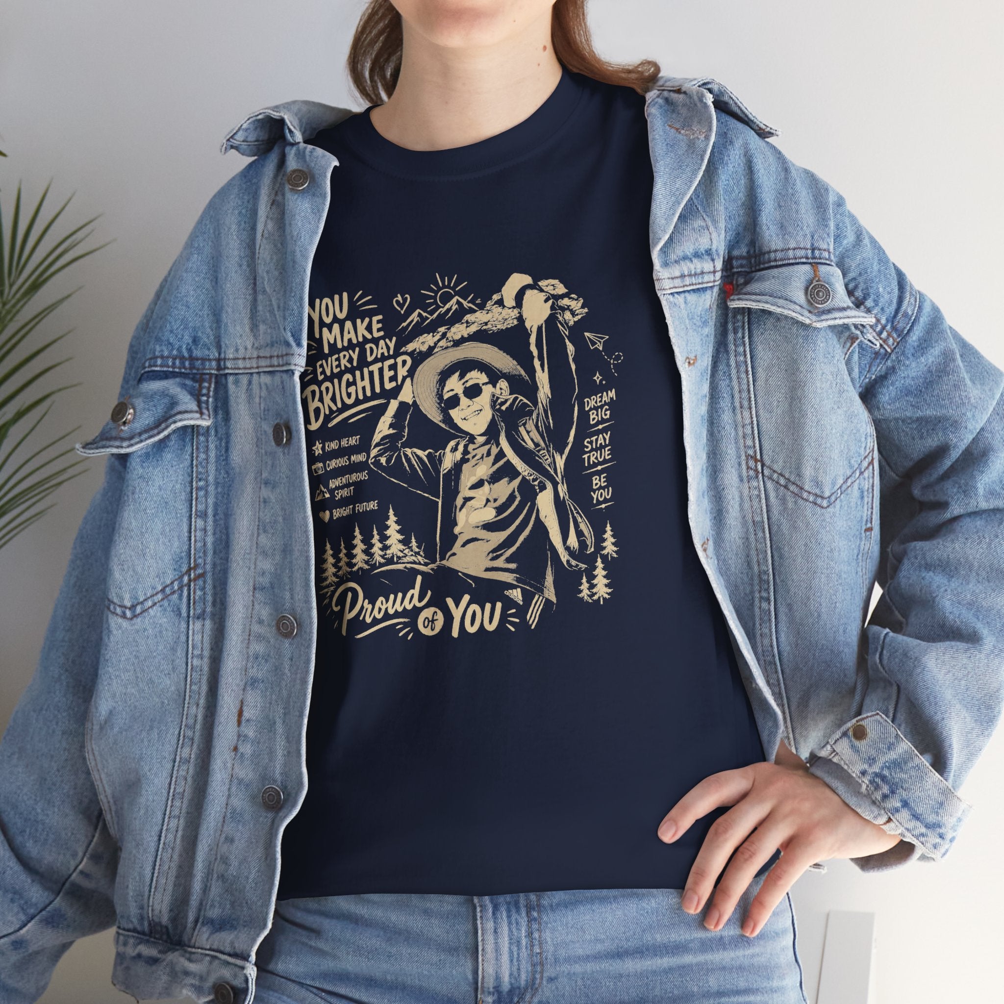 Vintage Cowboy Tee — "You Make Every Day Brighter / Proud of You" Inspirational Western T‑Shirt