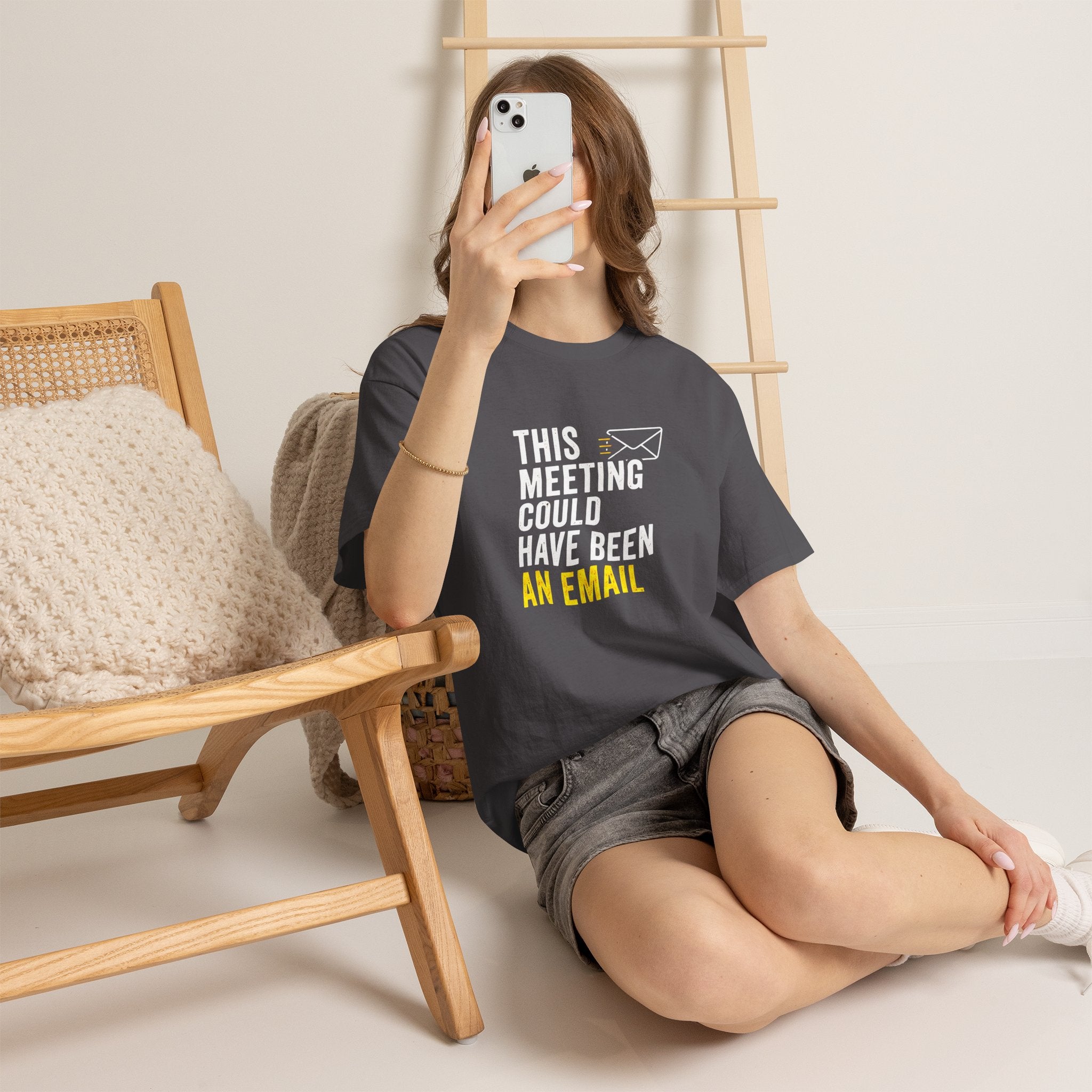 This Meeting Could Have Been an Email T-Shirt | Funny Office Shirt for Coworkers & Remote Workers