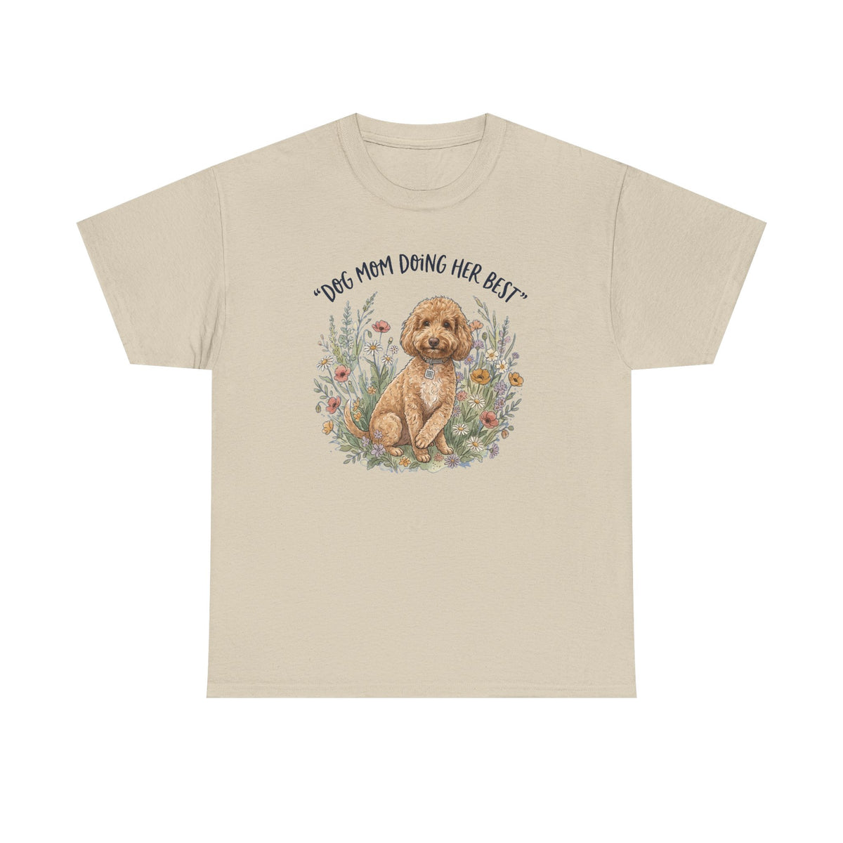 Dog Mom Tee — "Dog Mom Doing Her Best" Floral Goldendoodle Shirt
