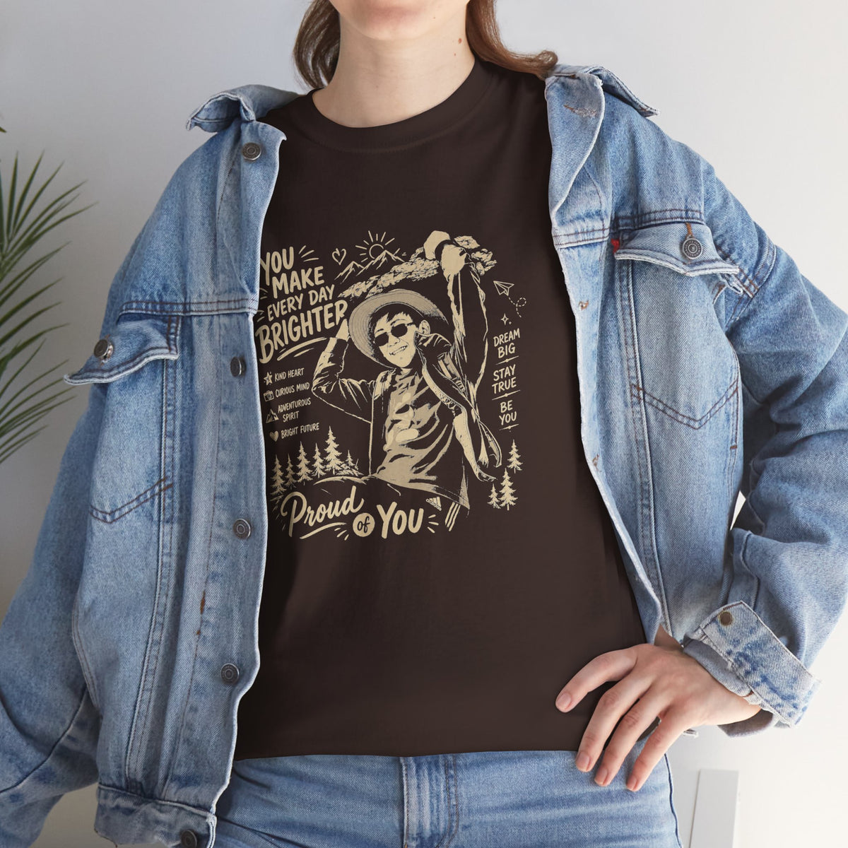 Vintage Cowboy Tee — "You Make Every Day Brighter / Proud of You" Inspirational Western T‑Shirt