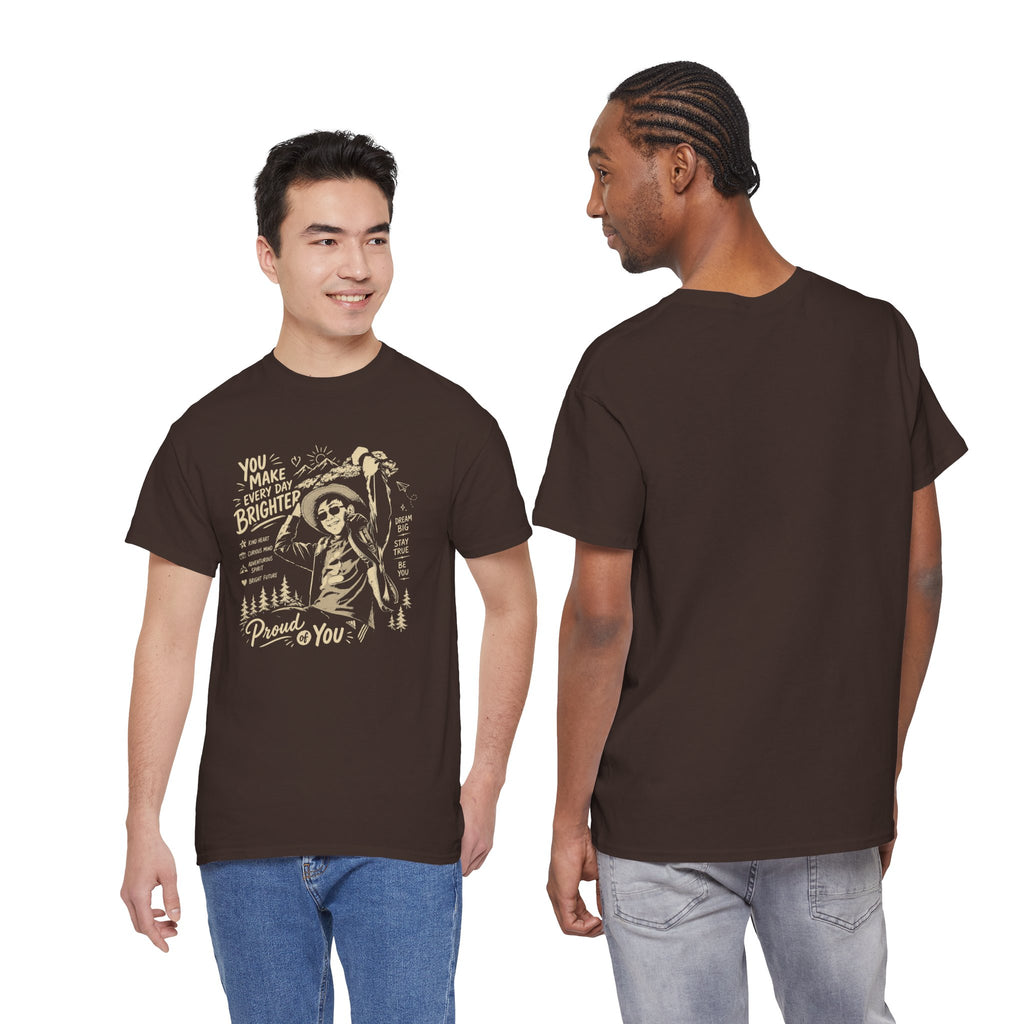 Vintage Cowboy Tee — "You Make Every Day Brighter / Proud of You" Inspirational Western T‑Shirt