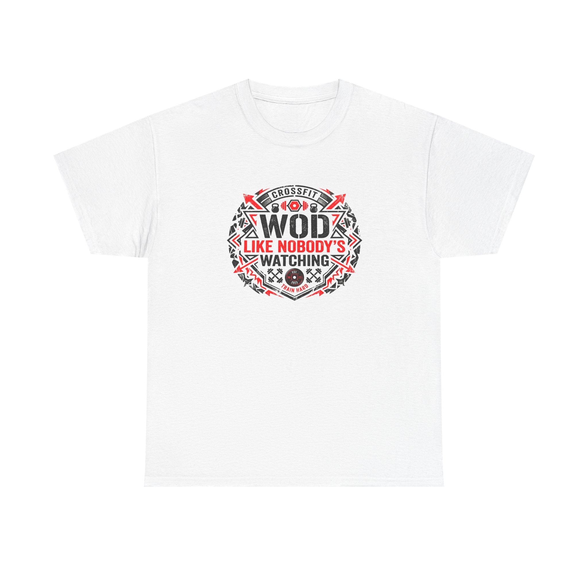 WOD 'Like Nobody's Watching' CrossFit T-Shirt