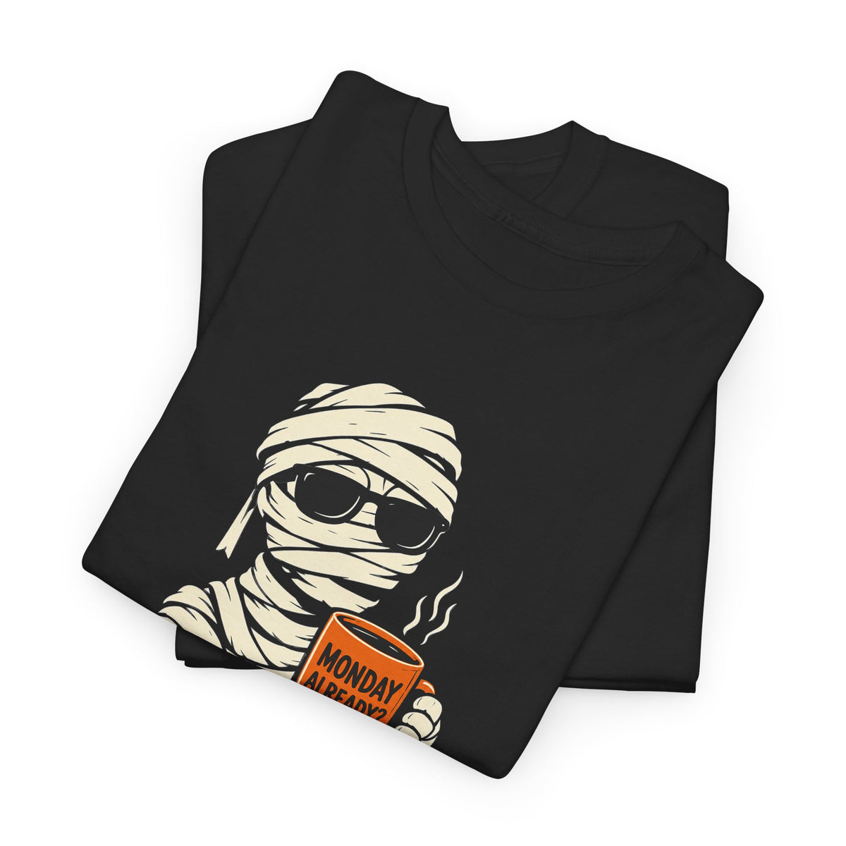 Mummy Halloween T-Shirt – Monday Already Coffee Tee | Funny Spooky Shirt