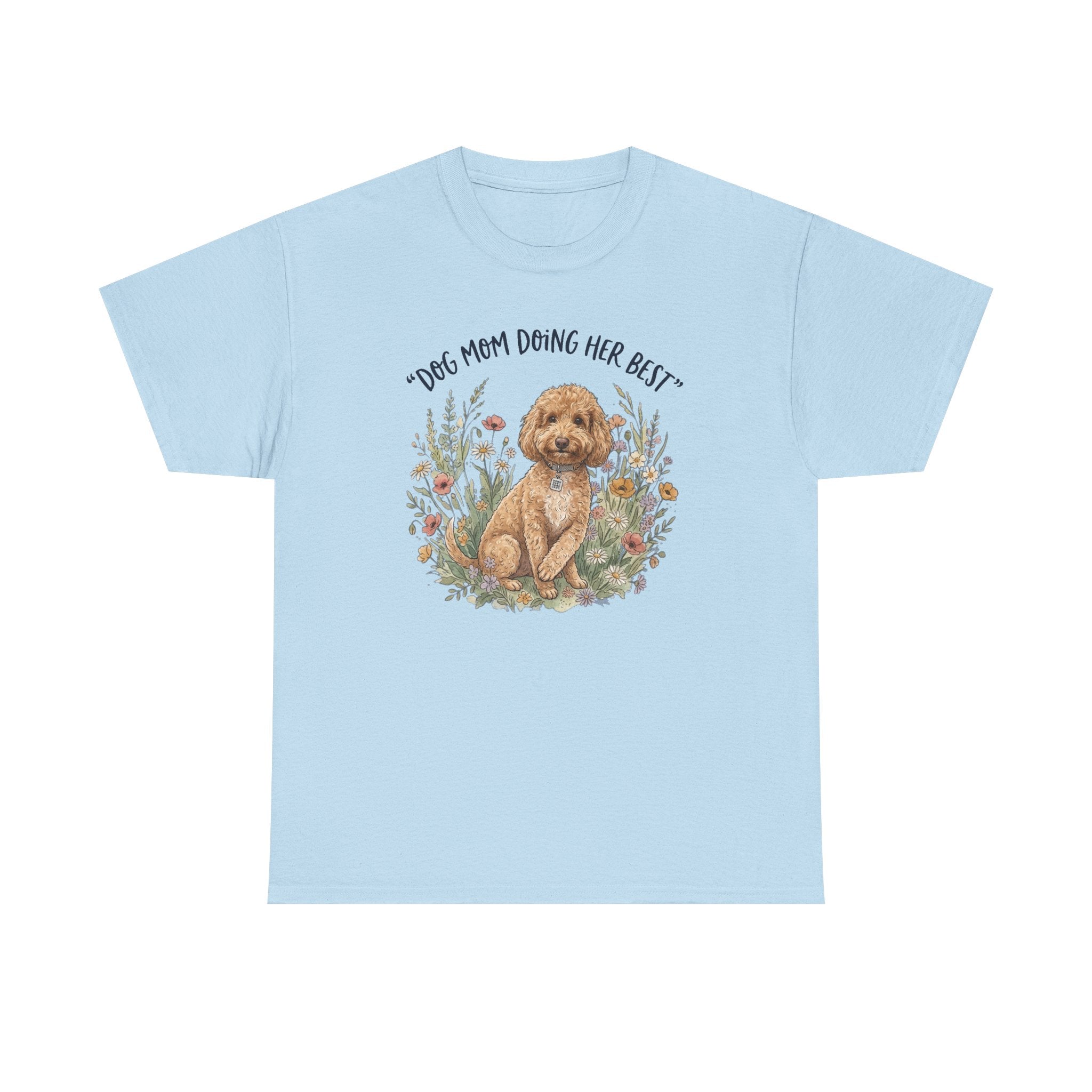 Dog Mom Tee — "Dog Mom Doing Her Best" Floral Goldendoodle Shirt