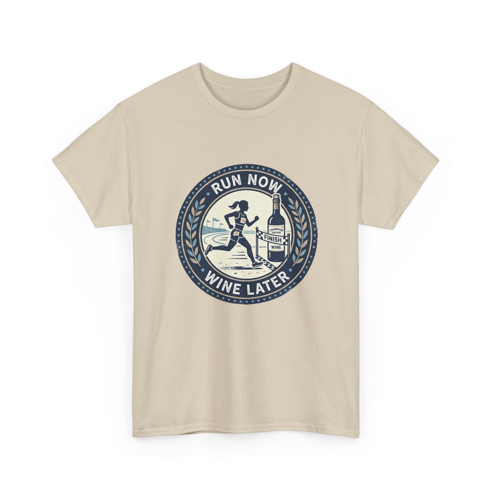 Run Now Wine Later T-Shirt — Funny Runner Wine Shirt for Runners & Wine Lovers