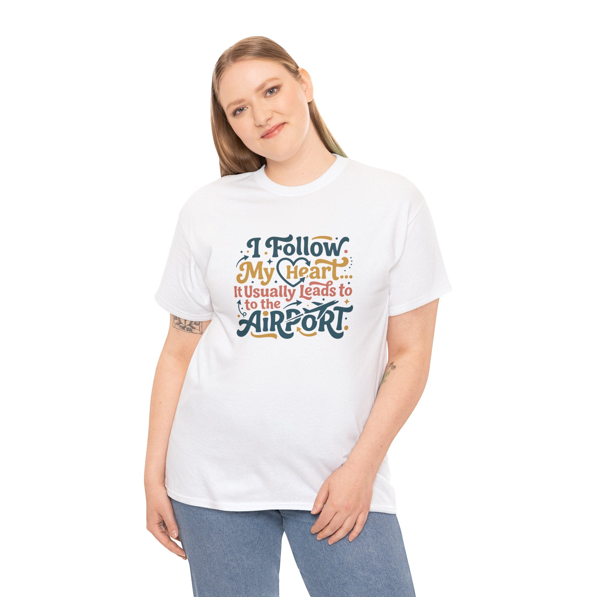 I Follow My Heart… It Usually Leads to the Airport T-Shirt | Funny Travel Shirt for Wanderlust Travelers