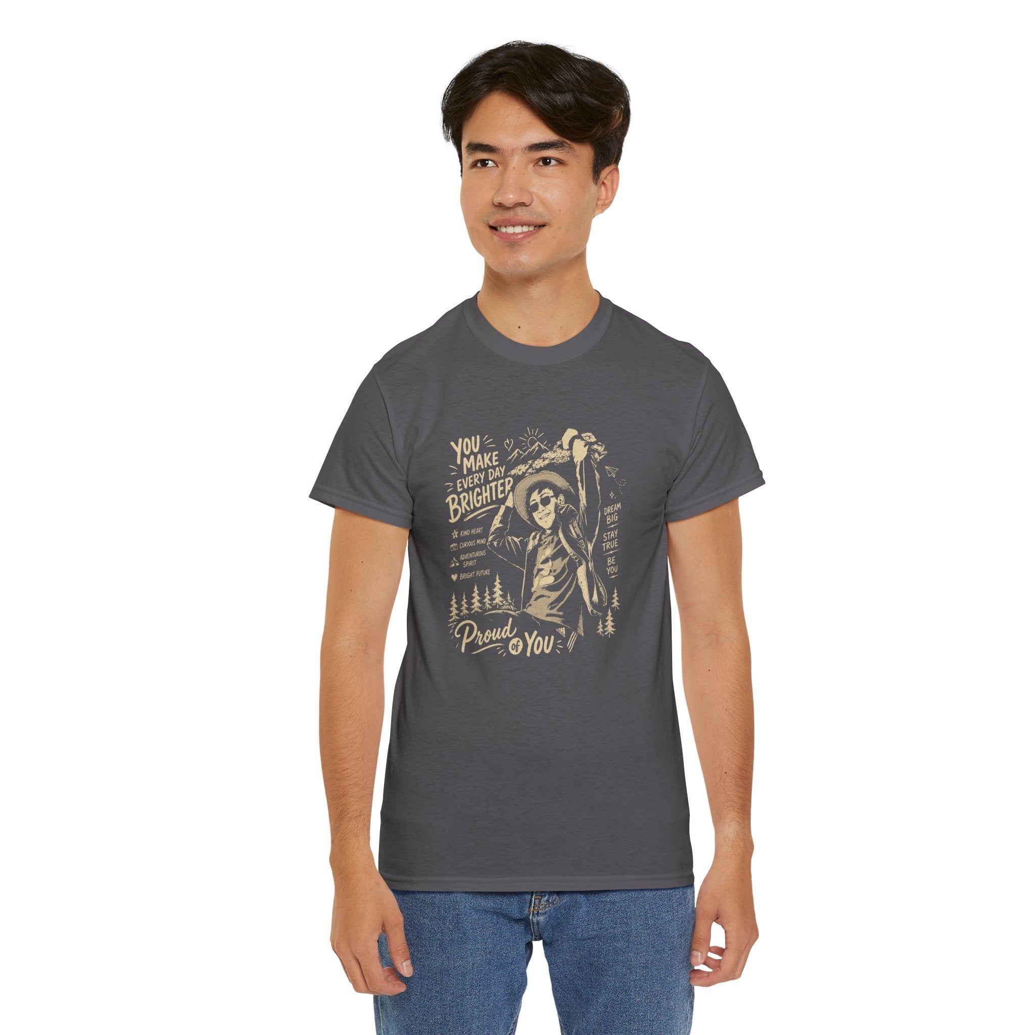Vintage Cowboy Tee — "You Make Every Day Brighter / Proud of You" Inspirational Western T‑Shirt