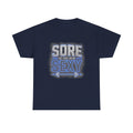 Sore Is The New Sexy T-Shirt | Funny Gym Workout Tee for Fitness Lovers & Weightlifters