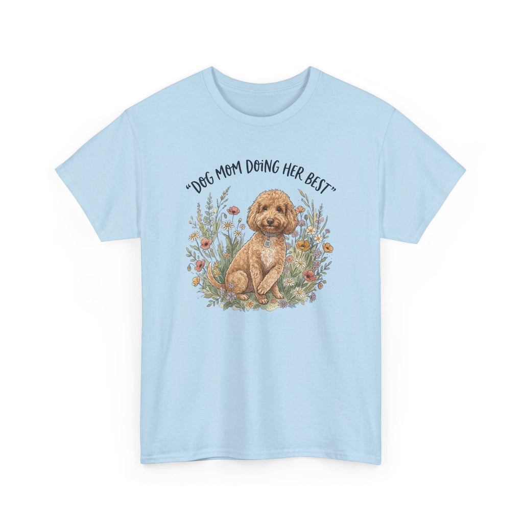 Dog Mom Tee — "Dog Mom Doing Her Best" Floral Goldendoodle Shirt