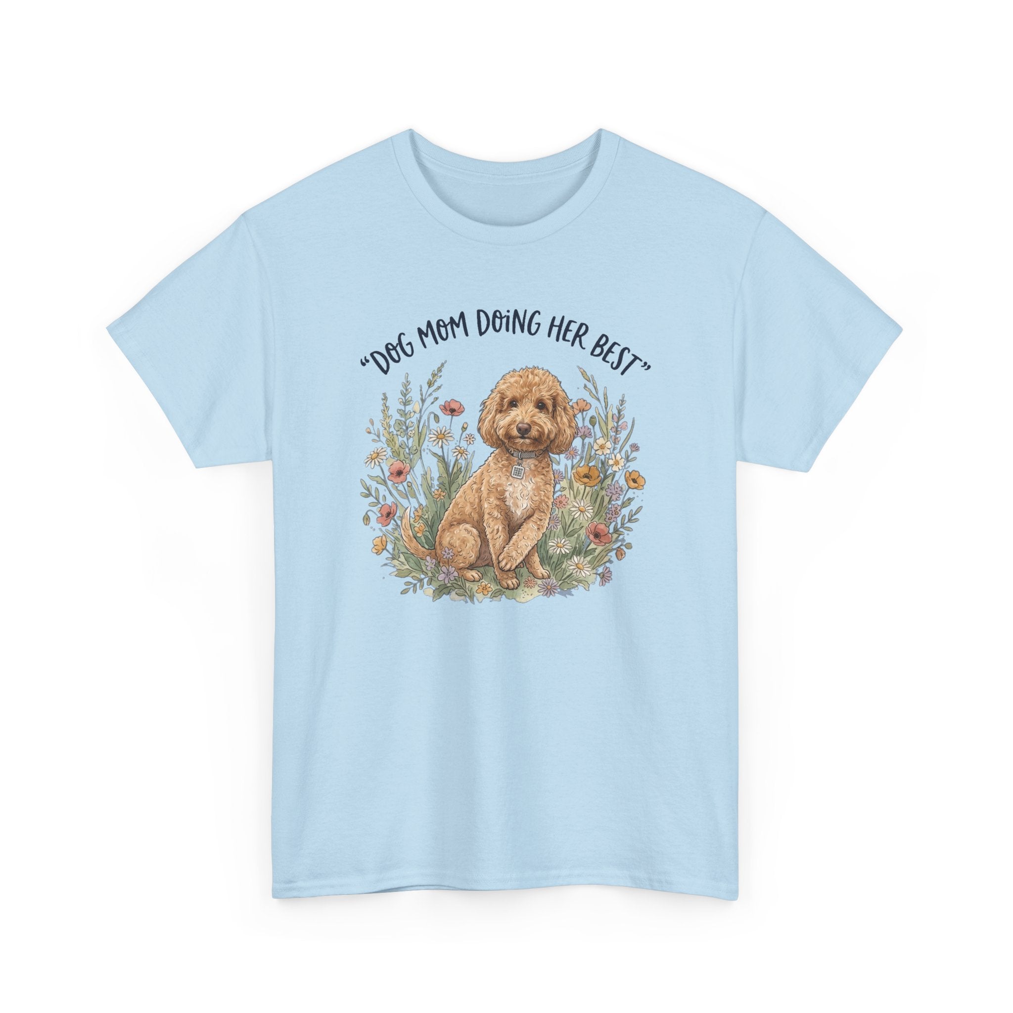 Dog Mom Tee — "Dog Mom Doing Her Best" Floral Goldendoodle Shirt