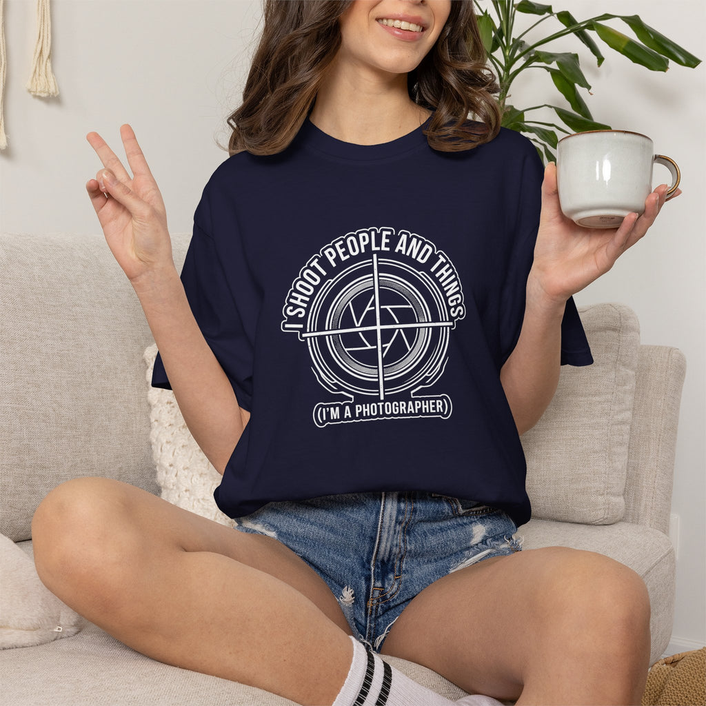 Photographer T-Shirt — “I Shoot People and Things (I’m a Photographer)” Graphic Tee