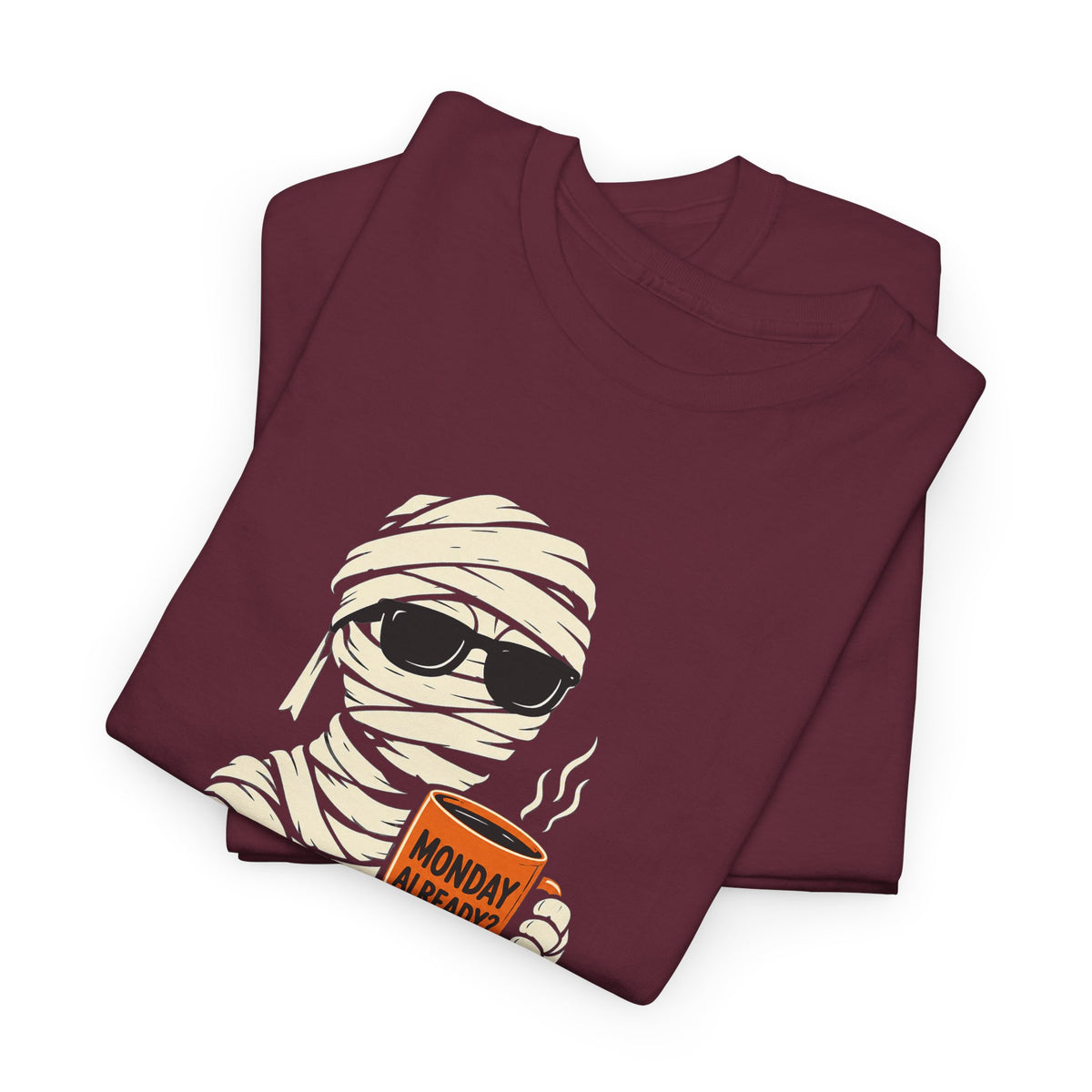 Mummy Halloween T-Shirt – Monday Already Coffee Tee | Funny Spooky Shirt