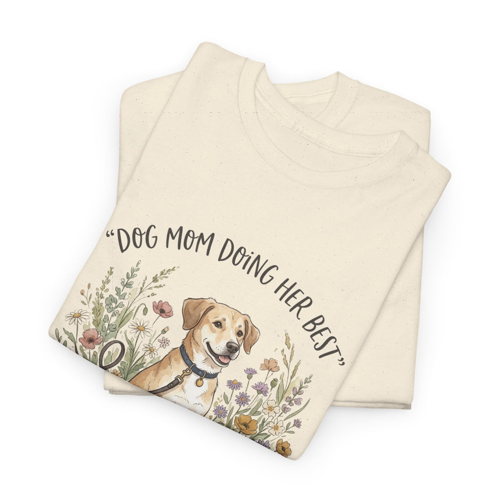Dog Mom Tee — "Dog Mom Doing Her Best" Floral Labrador Shirt